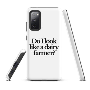 The Tractor Mugs Store Samsung Galaxy S20 FE DO I LOOK LIKE A DAIRY FARMER | Tough case for Samsung® Quality Farmers Merch