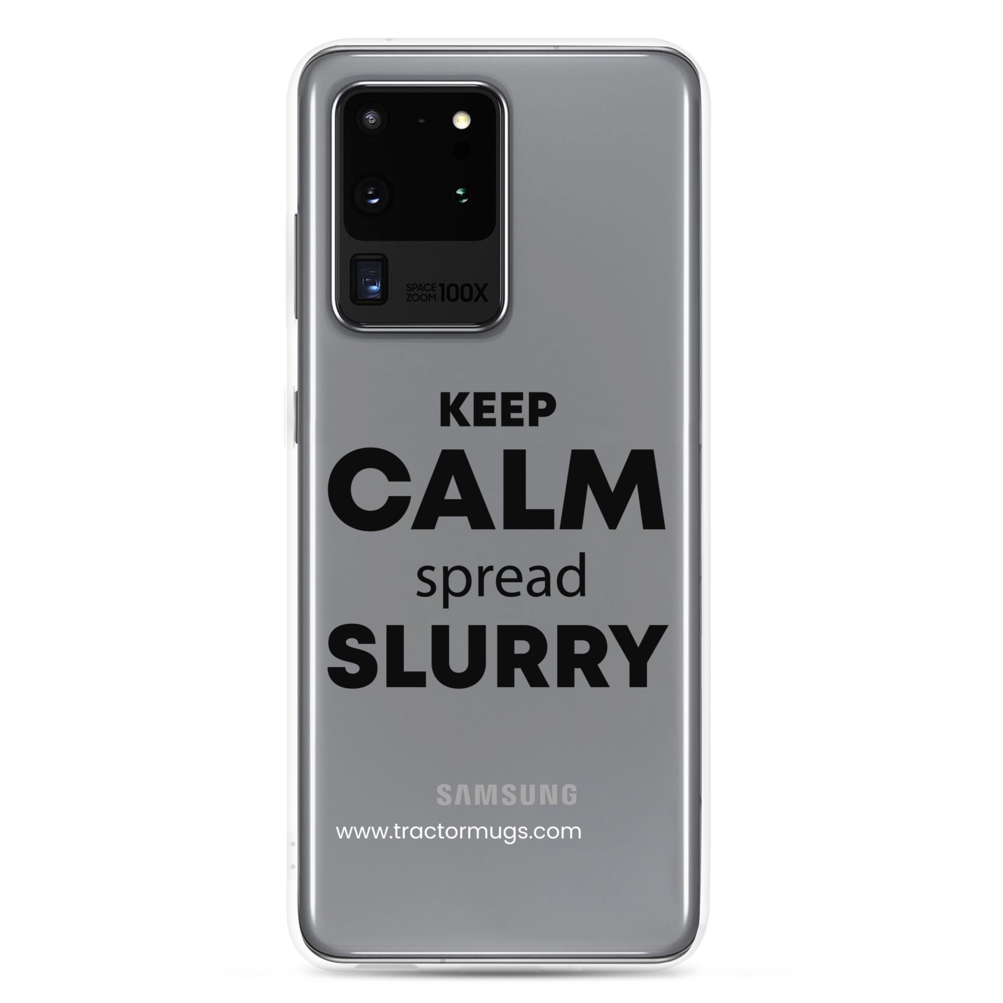 The Tractor Mugs Store Samsung Galaxy S20 Ultra KEEP CALM spread SLURRY | Clear Case for Samsung® Quality Farmers Merch