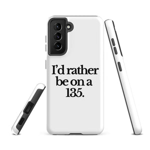 The Tractor Mugs Store Samsung Galaxy S21 FE I'D RATHER BE ON A 135 | Tough case for Samsung® Quality Farmers Merch