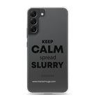 The Tractor Mugs Store Samsung Galaxy S22 Plus KEEP CALM spread SLURRY | Clear Case for Samsung® Quality Farmers Merch