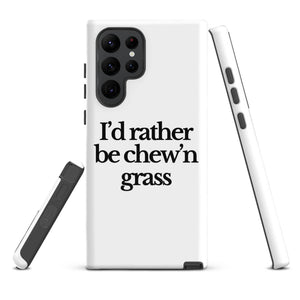 The Tractor Mugs Store Samsung Galaxy S22 Ultra I'D RATHER BE CHEW'N GRASS | Tough case for Samsung® Quality Farmers Merch