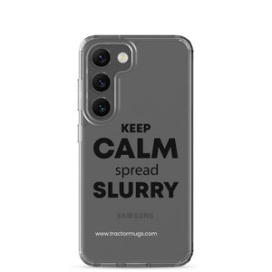 The Tractor Mugs Store Samsung Galaxy S23 KEEP CALM spread SLURRY | Clear Case for Samsung® Quality Farmers Merch