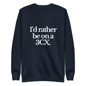 The Tractor Mugs Store Sweatshirt Navy Blazer / S I'D RATHER BE ON A 3CX | Unisex Premium Sweatshirt Quality Farmers Merch
