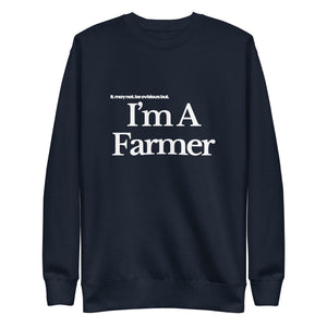 The Tractor Mugs Store Sweatshirt Navy Blazer / S I'M A FARMER | Unisex Premium Sweatshirt Quality Farmers Merch