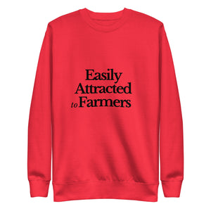 The Tractor Mugs Store Sweatshirt Team Red / S EASILY ATTRACTED TO FARMERS | Unisex Premium Sweatshirt Quality Farmers Merch