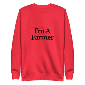 The Tractor Mugs Store Sweatshirt Team Red / S I'M A FARMER  | Unisex Premium Sweatshirt Quality Farmers Merch