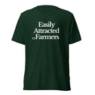 The Tractor Mugs Store T-Shirt Emerald Triblend / XS EASILY ATTRACTED TO FARMERS | T-shirt Quality Farmers Merch