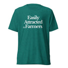 The Tractor Mugs Store T-Shirt Teal Triblend / XS EASILY ATTRACTED TO FARMERS | T-shirt Quality Farmers Merch