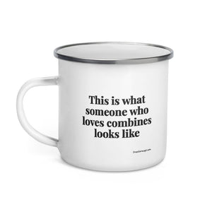 The Tractor Mugs Store This is what someone who loves Combines looks like | Enamel Mug Quality Farmers Merch