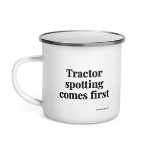 The Tractor Mugs Store Tractor Spotting Comes First | Enamel Mug Quality Farmers Merch