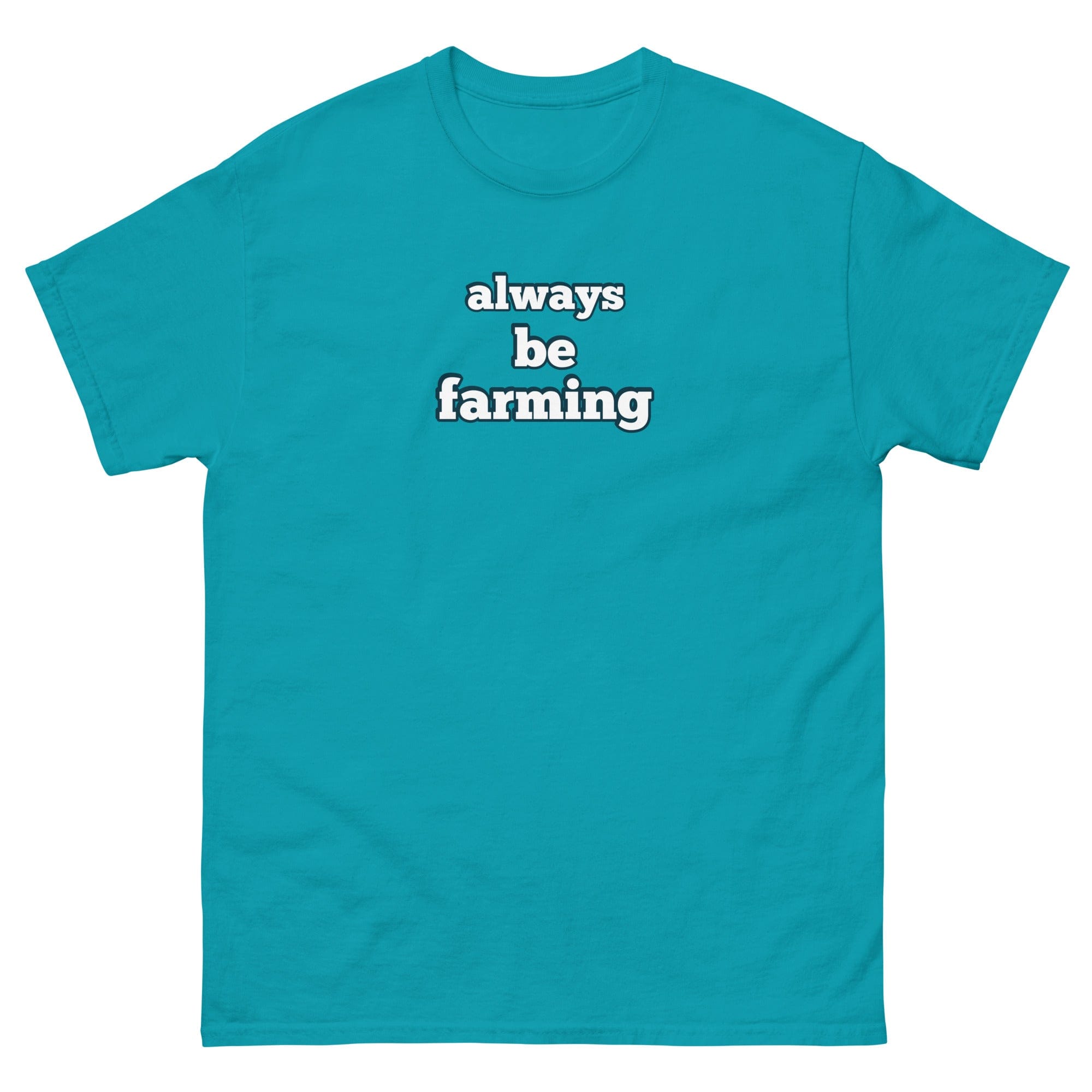 The Tractor Mugs Store Tropical Blue / S Always be Farming | Unisex classic tee Quality Farmers Merch