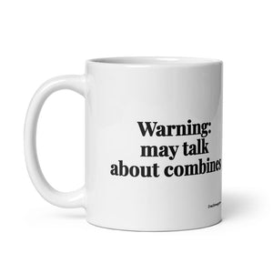 The Tractor Mugs Store Warning: May Talk About Combines | White Glossy Mug Quality Farmers Merch