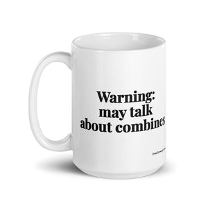 The Tractor Mugs Store Warning: May Talk About Combines | White Glossy Mug Quality Farmers Merch