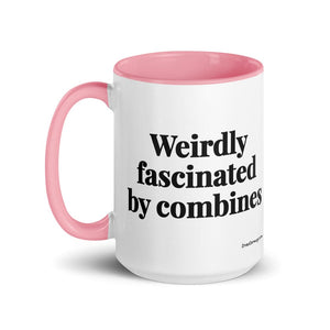 The Tractor Mugs Store Weirdly Fascinated by Combines | 15 oz Mug with Color Inside Quality Farmers Merch
