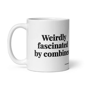 The Tractor Mugs Store Weirdly Fascinated by Combines | White Glossy Mug Quality Farmers Merch