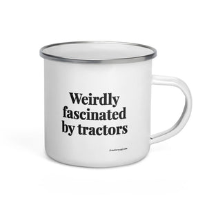 The Tractor Mugs Store Weirdly Fascinated by Tractors | Enamel Mug Quality Farmers Merch