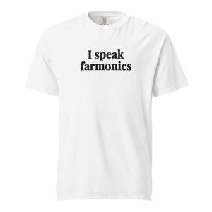 The Tractor Mugs Store White / S I Speak Farmonics | Unisex Premium T-shirt Quality Farmers Merch