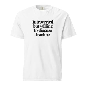 The Tractor Mugs Store White / S Introverted But Willing To Discuss Tractors | Unisex Premium T-shirt Quality Farmers Merch
