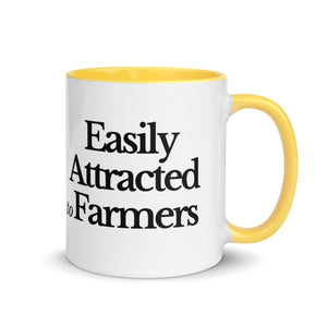The Tractor Mugs Store Yellow / 11 oz EASILY ATTRACTED TO FARMERS | Mug with Color Inside Quality Farmers Merch