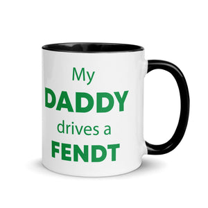 The Tractors Mugs Store Black My Daddy Drives a Fendt Mug with Color Inside Quality Farmers Merch