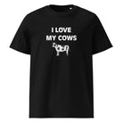 The Tractors Mugs Store Black / S I LOVE MY COWS Unisex organic cotton t-shirt Quality Farmers Merch