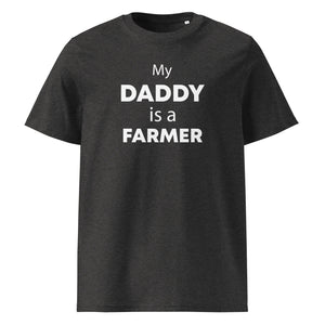 The Tractors Mugs Store Dark Heather Grey / S My Daddy is a Farmer Unisex organic cotton t-shirt Quality Farmers Merch