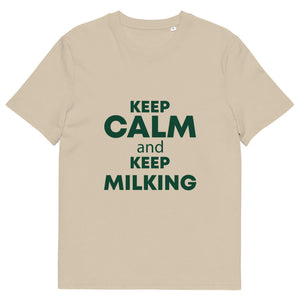 The Tractors Mugs Store Desert Dust / S KEEP CALM and KEEP MILKING Unisex organic cotton t-shirt Quality Farmers Merch