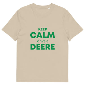 The Tractors Mugs Store Desert Dust / S KEEP CALM drive a DEERE Unisex organic cotton t-shirt Quality Farmers Merch