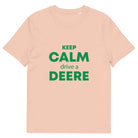 The Tractors Mugs Store Fraiche Peche / S KEEP CALM drive a DEERE Unisex organic cotton t-shirt Quality Farmers Merch