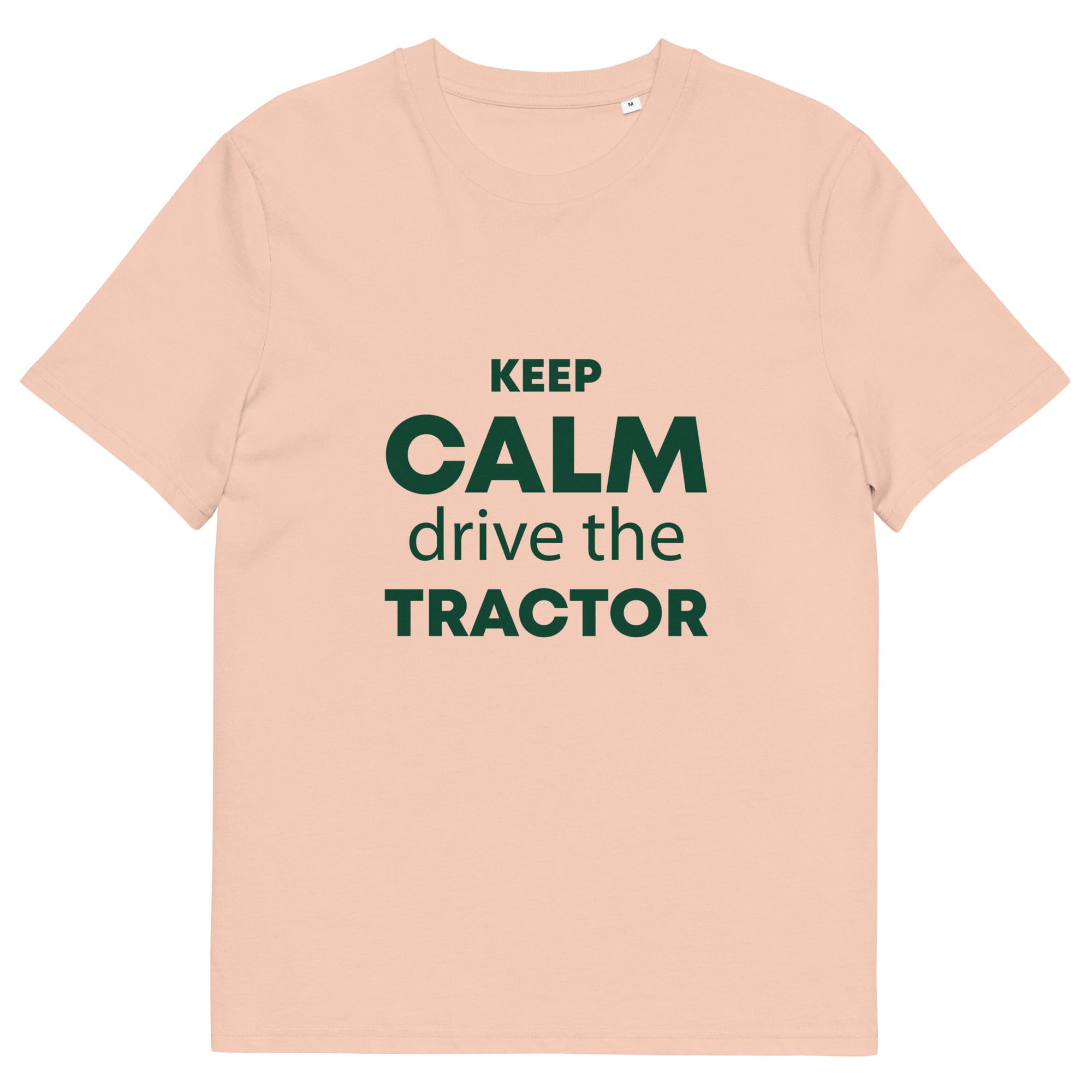 The Tractors Mugs Store Fraiche Peche / S KEEP CALM drive the TRACTOR Unisex organic cotton t-shirt Quality Farmers Merch