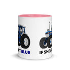 The Tractors Mugs Store If She Ain't Blue Mug with Color Inside Quality Farmers Merch