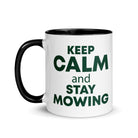 The Tractors Mugs Store KEEP CALM and STAY MOWING Mug with Color Inside Quality Farmers Merch