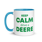 The Tractors Mugs Store KEEP CALM drive a DEERE Mug with Color Inside Quality Farmers Merch