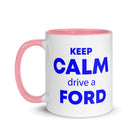 The Tractors Mugs Store KEEP CALM drive a FORD Mug with Color Inside Quality Farmers Merch