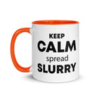 The Tractors Mugs Store KEEP CALM spread SLURRY Mug with Color Inside Quality Farmers Merch