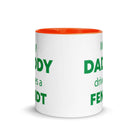 The Tractors Mugs Store My Daddy Drives a Fendt Mug with Color Inside Quality Farmers Merch