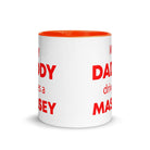 The Tractors Mugs Store My Daddy drives a Massey Mug with Color Inside Quality Farmers Merch