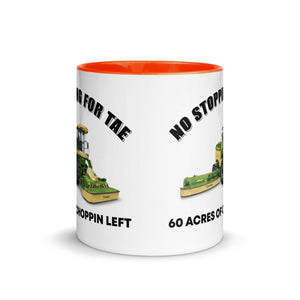 The Tractors Mugs Store No Stopping for Tae Mug with Color Inside Quality Farmers Merch