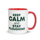 The Tractors Mugs Store Red KEEP CALM and STAY PLOUGHING Mug with Color Inside Quality Farmers Merch